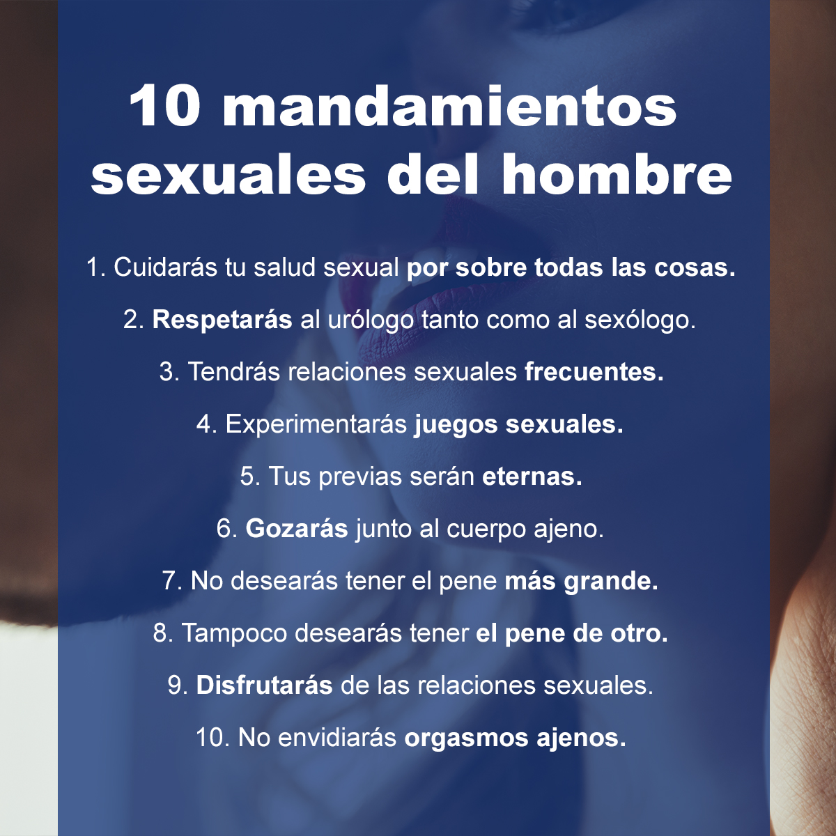 ¡conoce Los 10 Mandamientos Sexuales Del Hombre